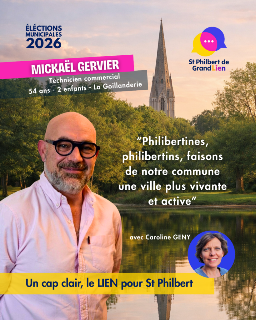 Saint Philbert - Municipales 2026 - Mickaël